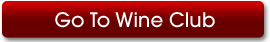 Go Directly to the Wine Club